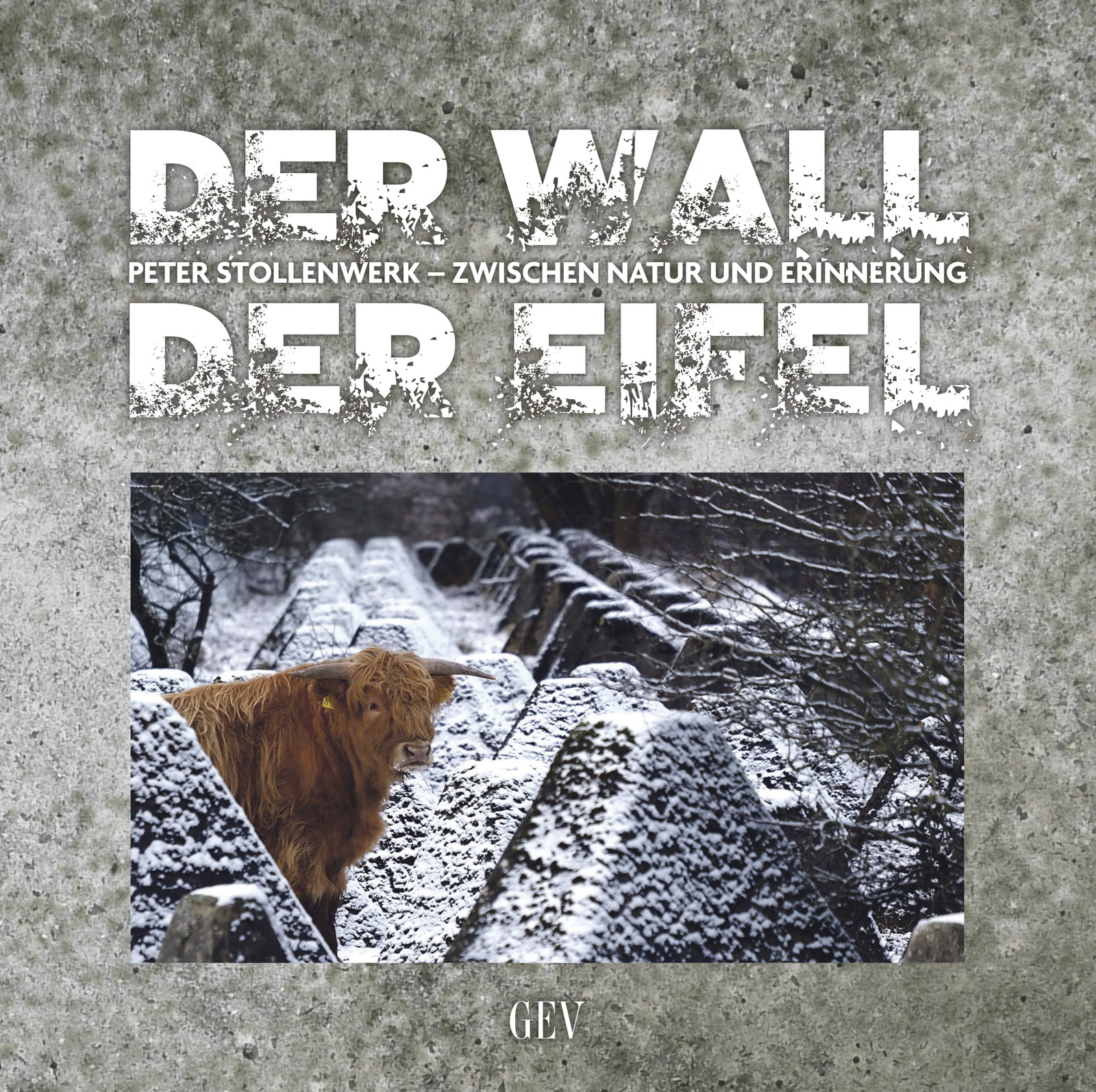 Der Wall der Eifel Der Wall der Eifel