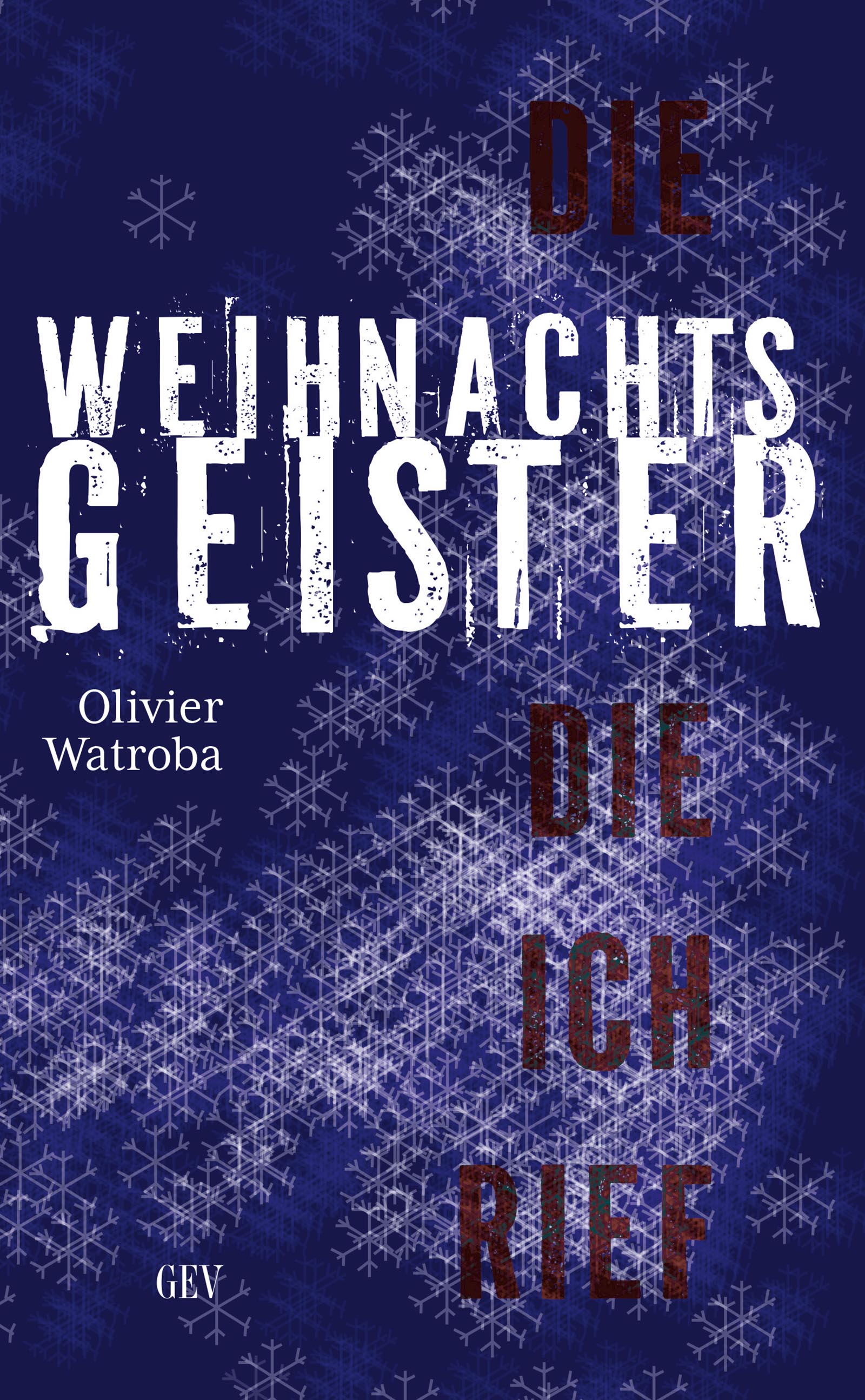 Die Weihnachtsgeister, die ich rief Die Weihnachtsgeister, die ich rief