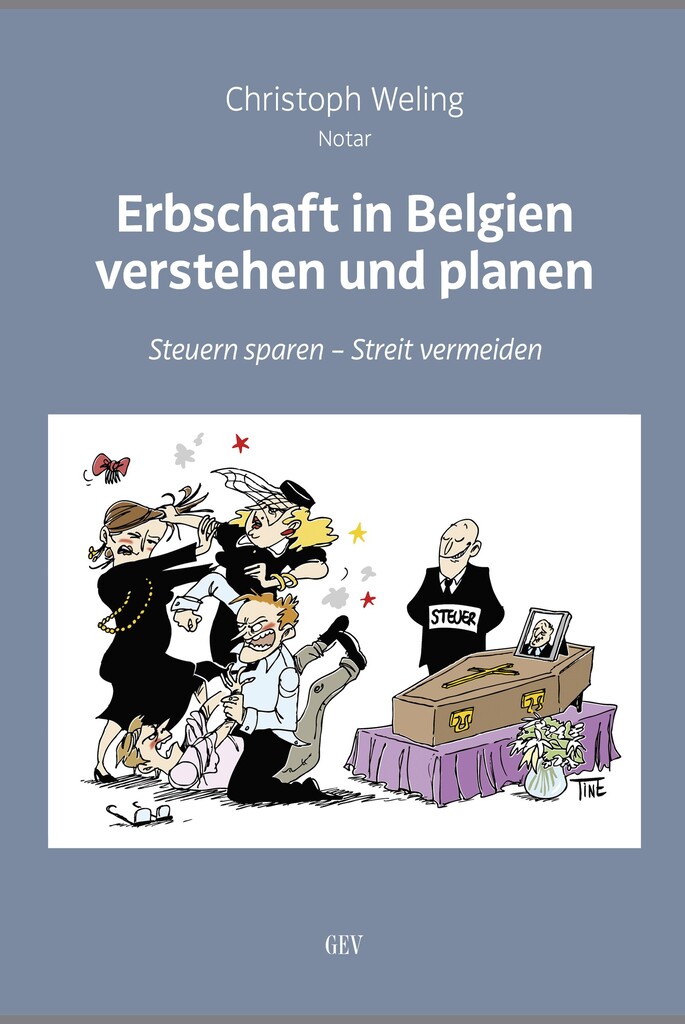 Erbschaft in Belgien verstehen und planen Erbschaft in Belgien verstehen und planen