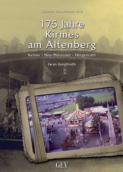 175 Jahre Kirmes am Altenberg