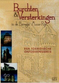 Burchten en versterkingen in de euregio maas-rijn