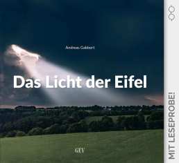 Das Licht der Eifel Das Licht der Eifel