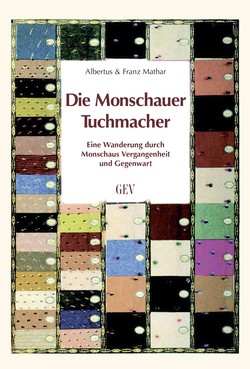 Die Monschauer Tuchmacher