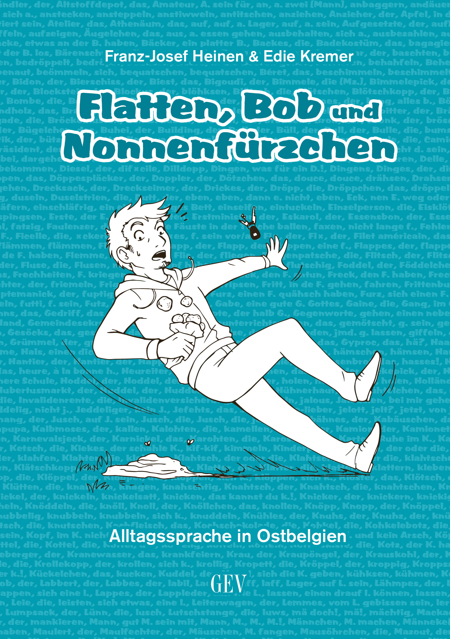 Flatten, Bob und Nonnenfürzchen Flatten, Bob und Nonnenfürzchen