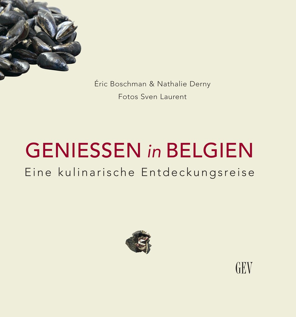 Geniessen in Belgien Geniessen in Belgien