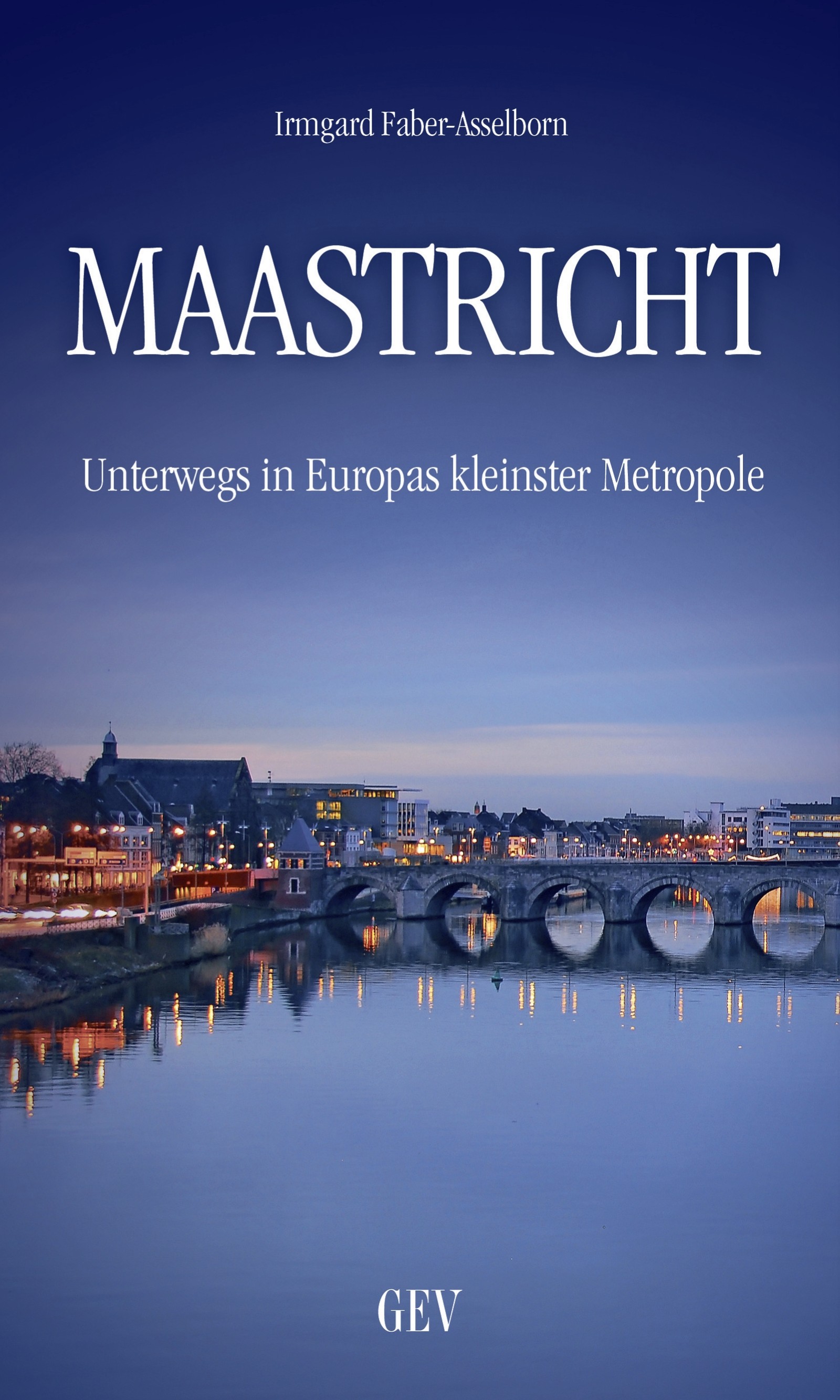 Maastricht Maastricht