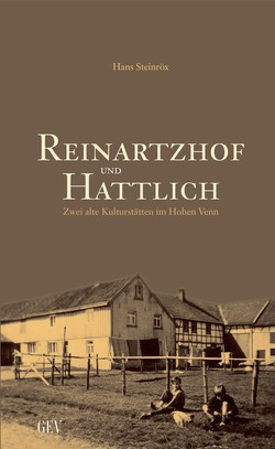 Reinartzhof und Hattlich