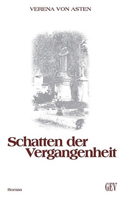 Schatten der Vergangenheit