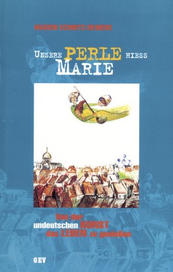 Unsere Perle hieß Marie