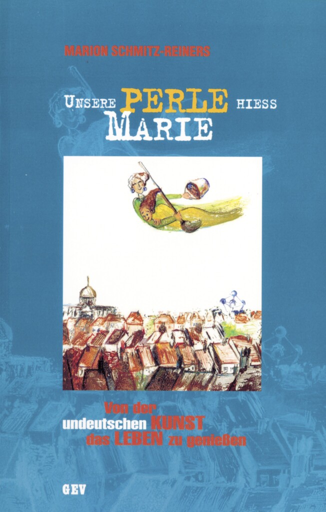 Unsere Perle hieß Marie