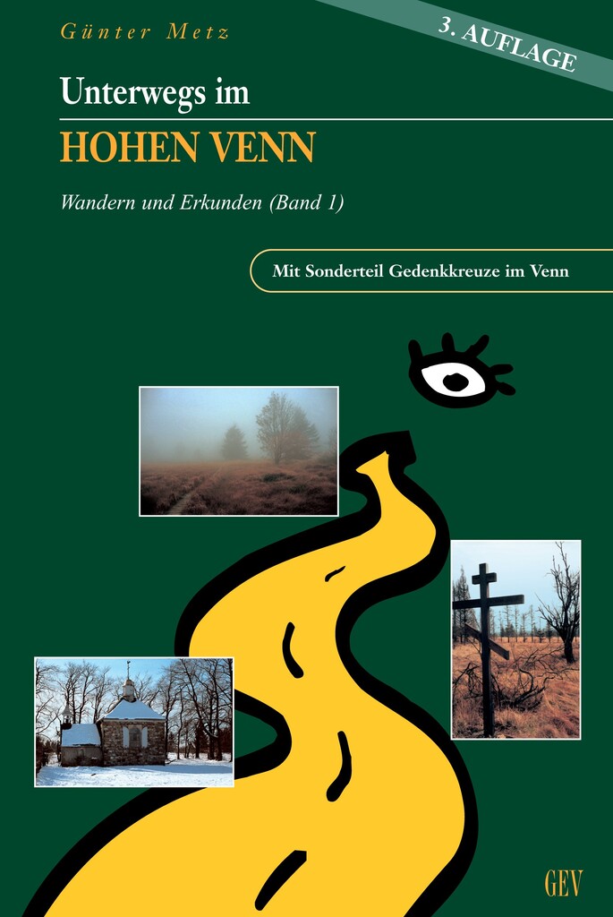 Unterwegs im Hohen Venn & Umgebung (Band 1) Unterwegs im Hohen Venn & Umgebung (Band 1)